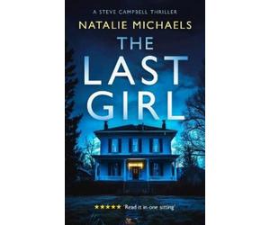 Natalie Michaels The Last Girl (Tascabile)