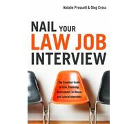 Natalie Prescott Oleg Cross Nail Your Law Firm Interview (Tascabile)