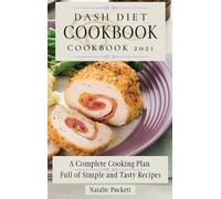 Natalie Puckett Dash Diet Cookbook 2021 (Copertina rigida)