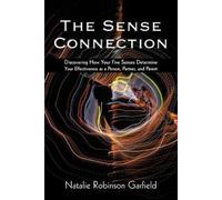 Natalie Robinson Garfield The Sense Connection (Tascabile)