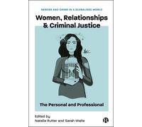 Natalie Rutter Women, Relationships & Criminal Justice (Copertina rigida)