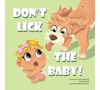Natalie Simmons Nicole M Threlkel Kenneth C Sherm Don't Lick The Ba (Tascabile)