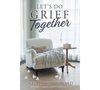 Natalie Southward Let's Do Grief Together (Tascabile)