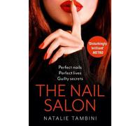 Natalie Tambini The Nail Salon (Tascabile)