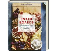 Natalie Thomson Car Snack Boards: Fingerfood aus aller Welt z (Copertina rigida)