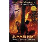 Natalie Triumphs Summer Heat (Tascabile)