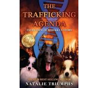 Natalie Triumphs The Trafficking Agenda (Tascabile)