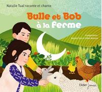 Natalie Tual - Bulle Et Bob a La Ferme