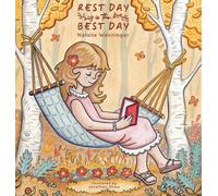 Natalie Wenninger Rest Day is the Best Day (Copertina rigida)
