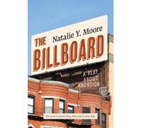Natalie Y. Moore The Billboard (Copertina rigida)