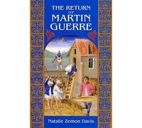 Natalie Zemon Davis The Return of Martin Guerre (Tascabile)
