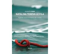 Natalina teneva le fila. Il ponte rosso e le storie che curano