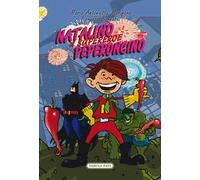 Natalino Peperoncino. Il Supereroe