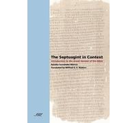 Natalio Fernandez Marcos The Septuagint in Context (Tascabile)