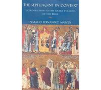 Natalio Fernández Marcos The Septuagint in Context (Tascabile)
