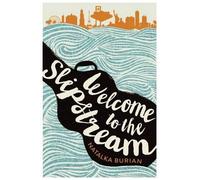 Natalka Burian Welcome to the Slipstream (Copertina rigida)