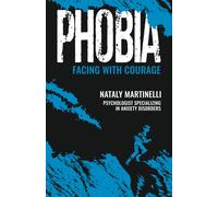 Nataly Martinelli Phobia (Tascabile)