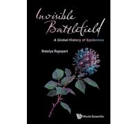 Natalya Rapopor Invisible Battlefield: A Global History Of Ep (Copertina rigida)