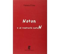 Fabiana D'Urso - Natan O Al Contrario Natan