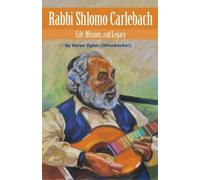 Natan Ophir Neshama Carlebach Rabbi Shlomo Carlebach (Copertina rigida)