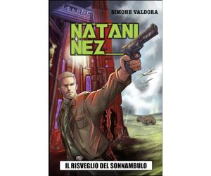 NATANI NEZ: Il risveglio del sonnambulo