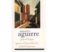Nataniel Aguirre Juan de la Rosa (Tascabile) Library of Latin America