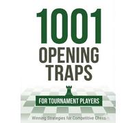 Natarajan M 1001 Opening Traps for Tournament Players (Tascabile)