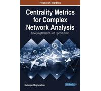 Natarajan Meghana Centrality Metrics for Complex Network Anal (Copertina rigida)