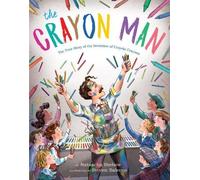 Natascha Biebow The Crayon Man (Copertina rigida)