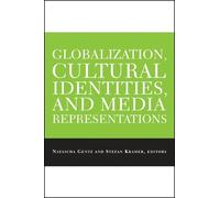Natascha Gentz Globalization, Cultural Identities, and Media Represe (Tascabile)
