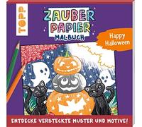 Natascha Pitz Zauberpapier Malbuch Happy Halloween: Entdecke verstec (Tascabile)