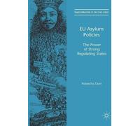 Natascha Zaun EU Asylum Policies (Copertina rigida) Transformations of the State