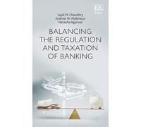 Natasha Agarwal Sajid M. Chaudhr Balancing the Regulation an (Copertina rigida)