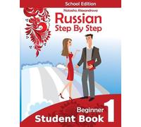 Natasha Alexandrova Student Book1, Russian Step By Step (Tascabile)