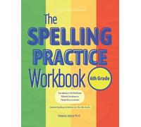 Natasha Attard The Spelling Practice Workbook for 6th Grade (Tascabile)