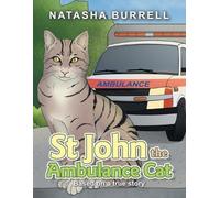 Natasha Burrell St John the Ambulance Cat (Tascabile)