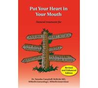 Natasha Campbell-McBride Put Your Heart in Your Mouth (Tascabile)