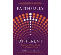 Natasha Crain Faithfully Different (Tascabile)
