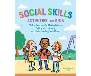 Natasha Daniels Social Skills Activities for Kids (Tascabile)