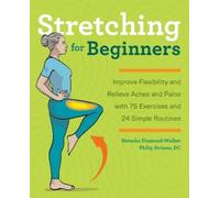 Natasha Diamond-Walker Philip Striano Stretching for Beginners (Tascabile)