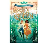 Natasha Hastings The Miraculous Sweetmakers #2: The Sea Queen (Copertina rigida)