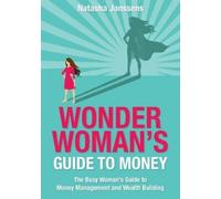 Natasha Janssens Wonder Woman's Guide to Money (Tascabile)
