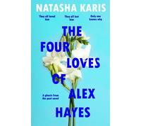 Natasha Karis The Four Loves Of Alex Hayes (Tascabile)