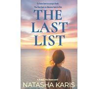Natasha Karis The Last List (Tascabile) Broken, Not Beaten