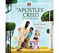 Natasha Kennedy The Apostles′ Creed - For All God′s Children (Copertina rigida)