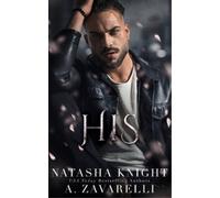 Natasha Knight A Zavarelli His (Tascabile) Ties That Bind