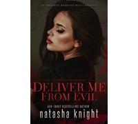 Natasha Knight Deliver Me From Evil (Tascabile) Augustine Brothers