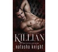 Natasha Knight Killian (Tascabile) Benedetti Brothers