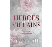 Natasha Knight The Heroes & Villains Duet (Tascabile)