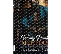 Natasha L Black Wrong Number. Right Don. (Tascabile)
